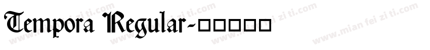 Tempora Regular字体转换